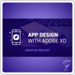 Adobe Experience Design (XD) CC: App Design Online Course