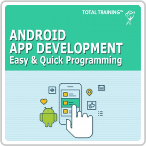 Android App Development : Easy & Quick Programming Online Training Course