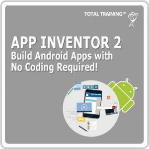 App Inventor 2 : Build Android Apps with No Coding Online Training Course